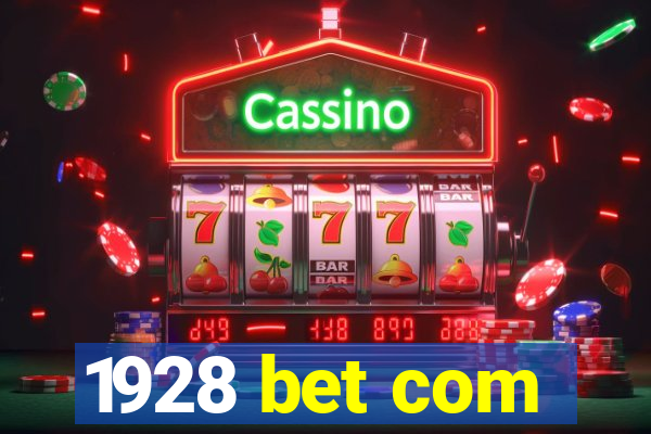 1928 bet com